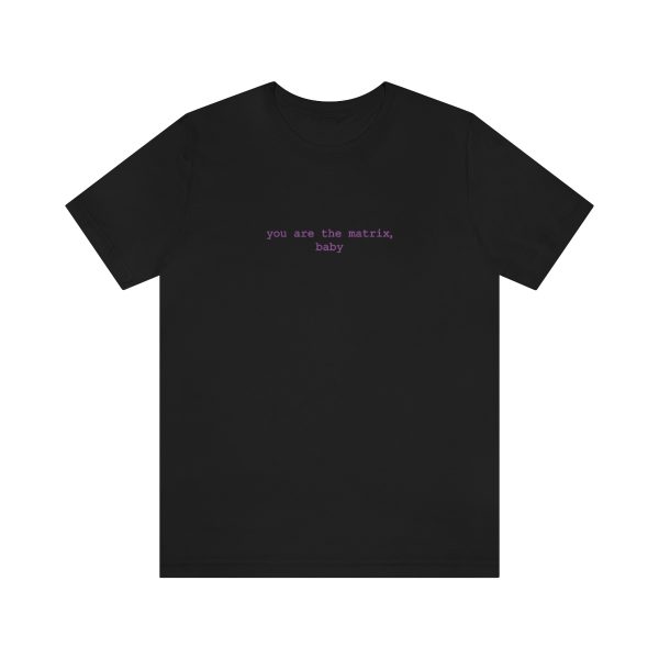 You Are The Matrix, Baby T-Shirt - Image 9