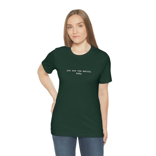 You Are The Matrix, Baby T-Shirt - Image 29