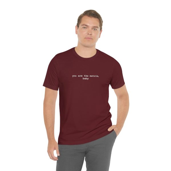 You Are The Matrix, Baby T-Shirt - Image 46