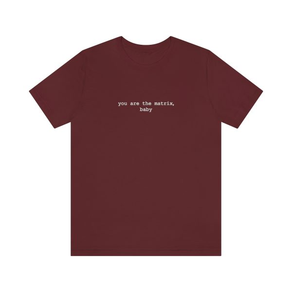 You Are The Matrix, Baby T-Shirt - Image 41